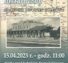 Przejdź do - Spacer historyczny - Grajewski dworzec kolejowy - 15 IV